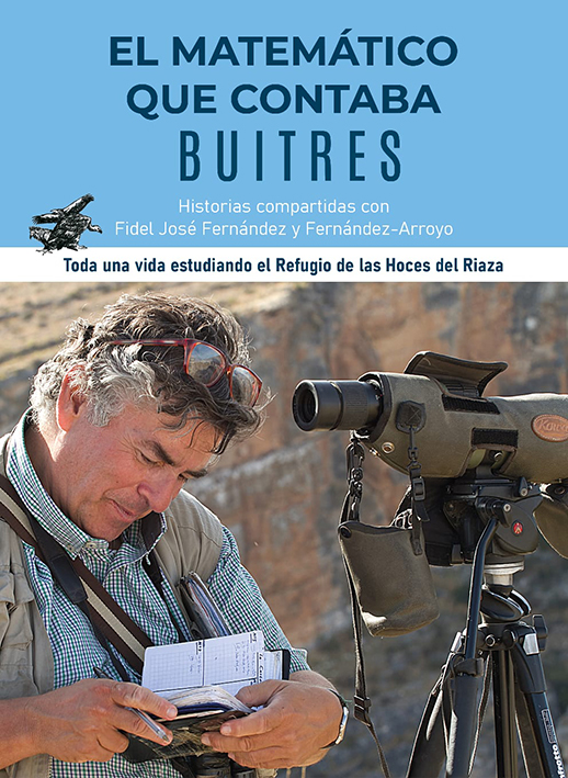 Portada del libro ”El matemático que contaba buitres”, publicado en homenaje al naturalista Fidel José Fernández.