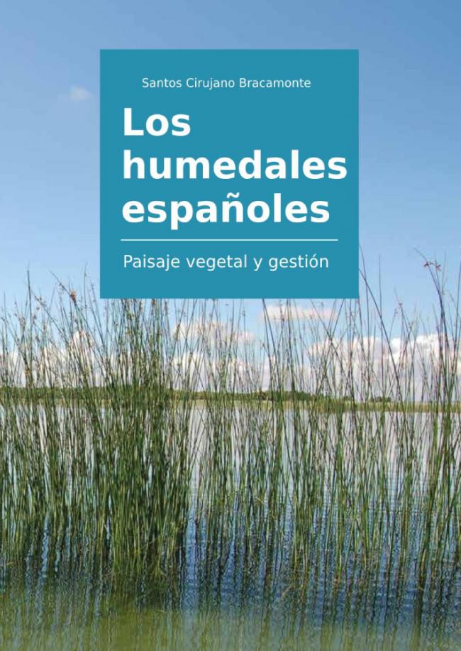 Portada del libro "Los humedales españoles: Paisaje vegetal y gestión".